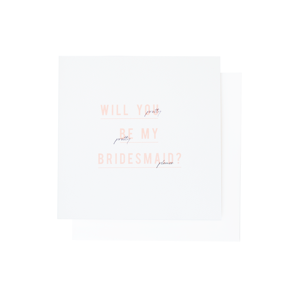 Will you be my bridesmaid?